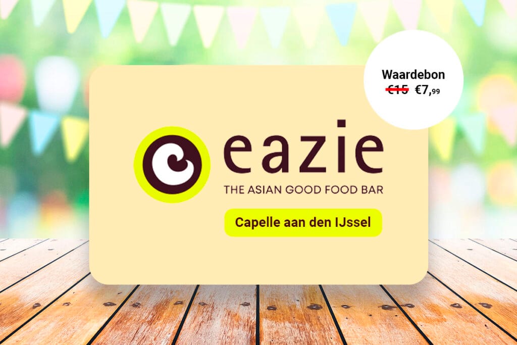 Waardebon t.w.v. €15 te besteden bij Eazie Capelle aan den IJssel