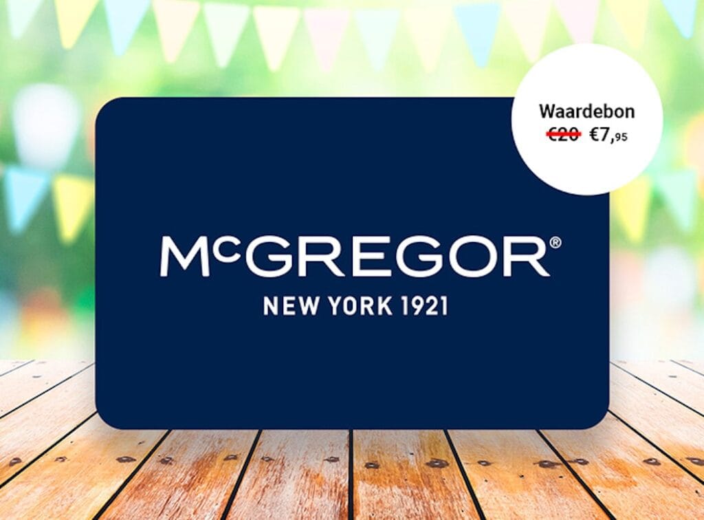 Waardebon t.w.v. €20 te besteden bij McGregor
